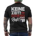 Kegeln Keine Zeit Die Kegelahn Ruft T-Shirt mit Rückendruck