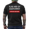 Klar Hab Ich Gewgenommen Ich Wog Mal 3500 G T-Shirt mit Rückendruck