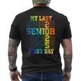 My Last First Day Class Of 2025 Senior First Day Of School Men's T-shirt Back Print