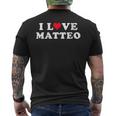 I Love Matteo Nombre A Juego Para Novia Y Novio Matteo Cuello Camiseta Hombre Estampado Espalda