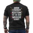 Mein Cowboy Kostüm Ist In Der Wäsche Carnival T-Shirt mit Rückendruck