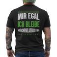 Mir Egal Ich Bleibe Mönchengladbach Fan Football Fan T-Shirt mit Rückendruck