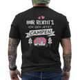 Mir Reichts Ich Geh Camping Caravan Camper T-Shirt mit Rückendruck