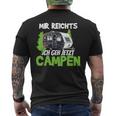 Mir Reichts Ich Geh Camping Caravan T-Shirt mit Rückendruck