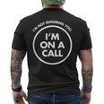 Non Ti Sto Ignorando Sono In Una Riunione Di Chiamata Interrotta T-shirt da uomo con stampa posteriore