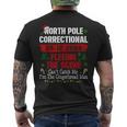North Pole Correctional Fleeing The Scene Can't Catch Me Men's T-shirt Back Print