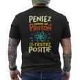 Pense Comme Un Proton Et Restez Positif T-shirt imprimé au dos