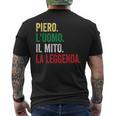Piero L'uomo Il Mito La Leggenda Regalo Per Piero T-shirt da uomo con stampa posteriore