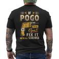 If Pogo Can't Fix It We're All Screwed Men's T-shirt Back Print