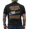 Reichet Mir Die Kettensaw Saying Saw Chainsaw Lumberjack T-Shirt mit Rückendruck