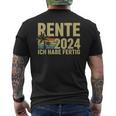 Rente 2024 Ich Habe Fertig Rentner T-Shirt mit Rückendruck