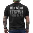 Scritte Divertente So Davvero Tutto Di Più T-shirt da uomo con stampa posteriore
