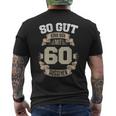 So Gut Kann Man Mit 60 Aussehen 60Th Birthday T-Shirt mit Rückendruck