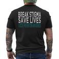 Supporto Alla Prevenzione Del Suicidio Rompere Lo Stigma Consapevolezza Del Suicidio T-shirt da uomo con stampa posteriore