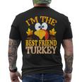Thanksgiving I'm The Best Friend Turkey Matching Men's T-shirt Back Print