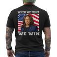 When We Fight We Win American Flag Usa Kamala Harris Men's T-shirt Back Print