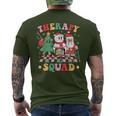 Christmas Therapy Squad Slp Ot Pt Occupational Therapy Team Men's T-shirt Back Print