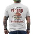 Die Situationerlangt Nach Einem Fischbrötchen T-Shirt mit Rückendruck