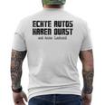 Echte Autos Haben Durst Motorschau Benzin Ps Autofan Gray T-Shirt mit Rückendruck