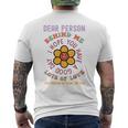 To The Person Behind Me I Hope You Have A Good Day Sul Retro T-shirt da uomo con stampa posteriore