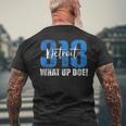 313 Detroit What Up Doe Vintage Hometown Michigan Men's T-shirt Back Print Gifts for Old Men