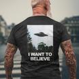 Alien Ufo Hunter I Want To Believe T-Shirt mit Rückendruck Geschenke für alte Männer