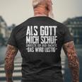 Als Gott Mich Schuf Grinste Sarcasm T-Shirt mit Rückendruck Geschenke für alte Männer