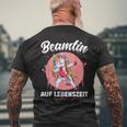 Beamtin Auf Lebenszeit T-Shirt mit Rückendruck Geschenke für alte Männer