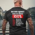 Bei Der Arbeit Gebe Ich Immer 100 T-Shirt mit Rückendruck Geschenke für alte Männer