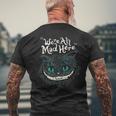 Cheshire Alice Cat Wir Sind Alleerrückt Hier Wunderland T-Shirt mit Rückendruck Geschenke für alte Männer