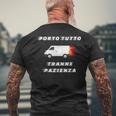 Corriere Porto Tutto Tranne Pazienza Postino Furgone Lavoro T-shirt da uomo con stampa posteriore Regalos para ancianos