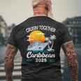 Cruisin Together Caribbean Cruise 2025 Family Vacation Men's T-shirt Back Print Gifts for Old Men