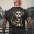 Dia De Los Muertos Skeleton Sugar Skull Dog Day Of The Dead Men's T-shirt Back Print Gifts for Old Men