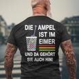 Die Ampel Ist Im Eimer Rücktritt Die Ampel Muss Weg German T-Shirt mit Rückendruck Geschenke für alte Männer