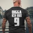 Digga Ich Bin 9 Jahre Geburtstag T-Shirt mit Rückendruck Geschenke für alte Männer