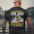 Digger Driver Sayings Excavator Idea T-Shirt mit Rückendruck Geschenke für alte Männer