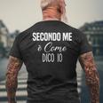 Donna Secondo Me È Come Dico Io Divertente Simpatica Frase T-shirt da uomo con stampa posteriore Regalos para ancianos