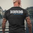 Dorfkind Und Stolz Drauf Dorfkind S T-Shirt mit Rückendruck Geschenke für alte Männer