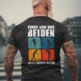 Eineron Uns Beiden Spielt Besser Als Du Tennis T-Shirt mit Rückendruck Geschenke für alte Männer