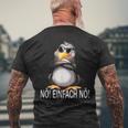 With Cute Penguin Bevor Du Fragst Nein Nö T-Shirt mit Rückendruck Geschenke für alte Männer