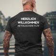 Herzlich Willkommen Im Falschen Film German T-Shirt mit Rückendruck Geschenke für alte Männer