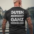 Slogan Guten Morgen Ganz Dünnes Eis T-Shirt mit Rückendruck Geschenke für alte Männer