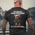 Teddy Ich Hab Das Schonerstanden Ist Mir Nur Egal Ich T-Shirt mit Rückendruck Geschenke für alte Männer