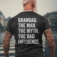 Grandad The Man Myth Bad Influence Father's Day Men's T-shirt Back Print Gifts for Old Men