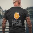 Hallöchen Aperölchen Holy Aperollin Spritz Aperoly Aperoli T-Shirt mit Rückendruck Geschenke für alte Männer