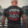 Ich Bin Nicht Nur Der Hammer Sondern Der Werkzeugkasten T-Shirt mit Rückendruck Geschenke für alte Männer