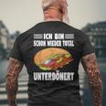 Ich Bin Schon Wieder Totally Unterdönert Döner T-Shirt mit Rückendruck Geschenke für alte Männer