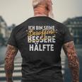 Ich Bin Seine Besopen Bessere Half T-Shirt mit Rückendruck Geschenke für alte Männer