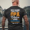 Ich Habe Drei Titel Opaater Schwiegerfater T-Shirt mit Rückendruck Geschenke für alte Männer