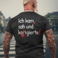 Ich Kam Sah Und Korrigierte Lehrerin T-Shirt mit Rückendruck Geschenke für alte Männer